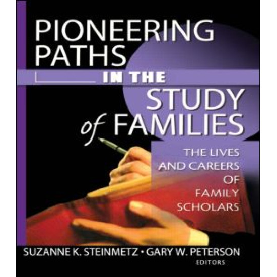 Pioneering Paths in the Study of Families