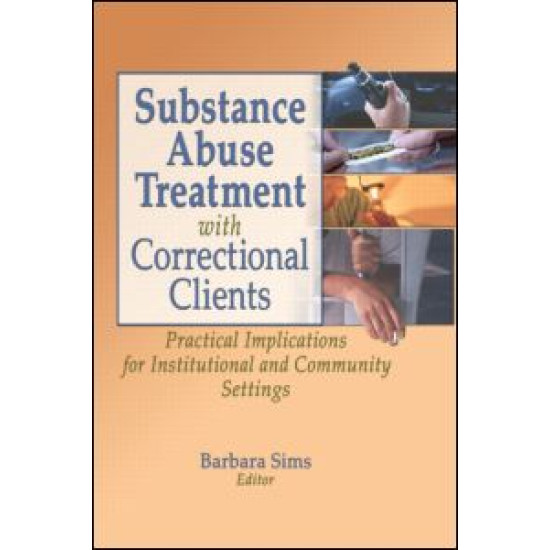 Substance Abuse Treatment with Correctional Clients