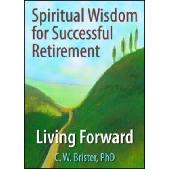 Spiritual Wisdom for Successful Retirement