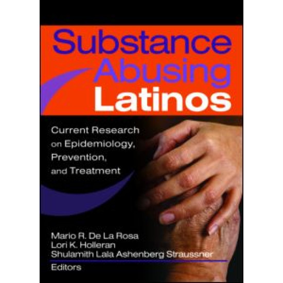 Substance Abusing Latinos