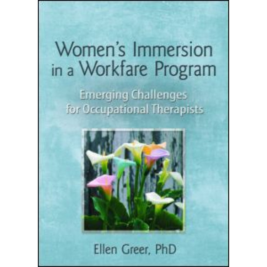 Women's Immersion in a Workfare Program