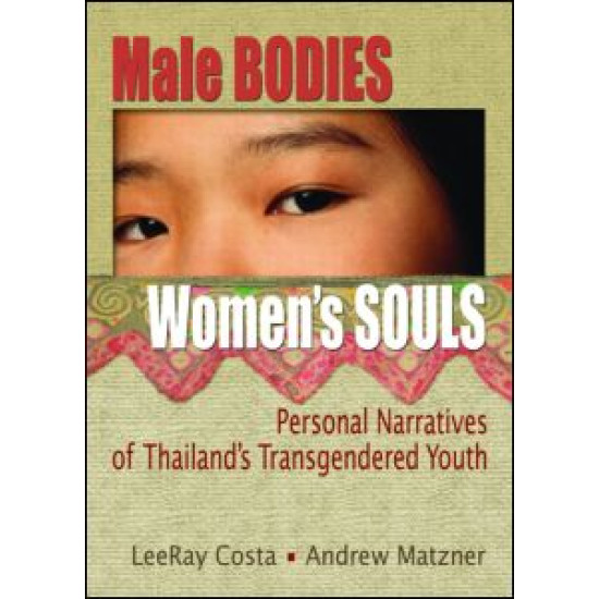 Male Bodies, Women's Souls