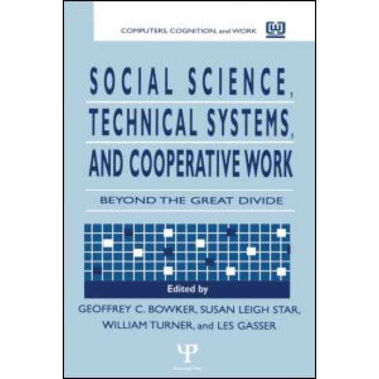 Social Science, Technical Systems, and Cooperative Work