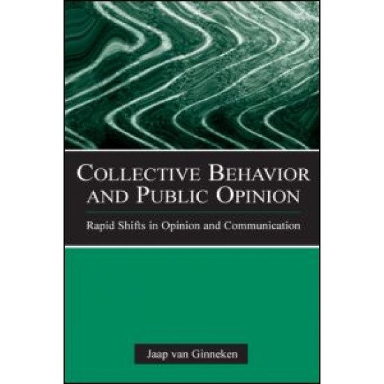 Collective Behavior and Public Opinion