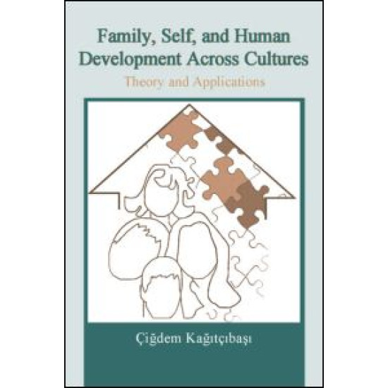 Family, Self, and Human Development Across Cultures