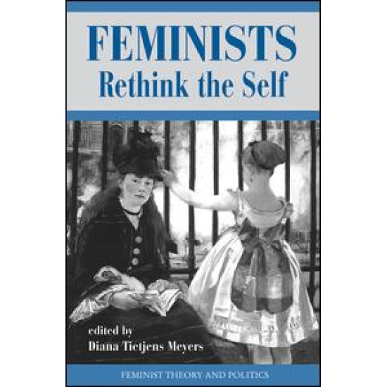 Feminists Rethink The Self