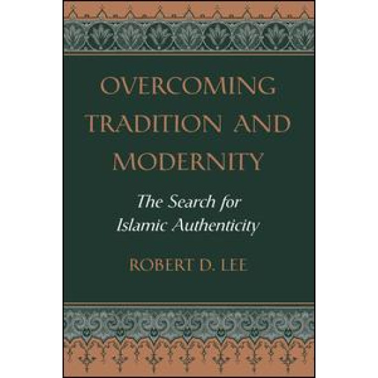 Overcoming Tradition And Modernity