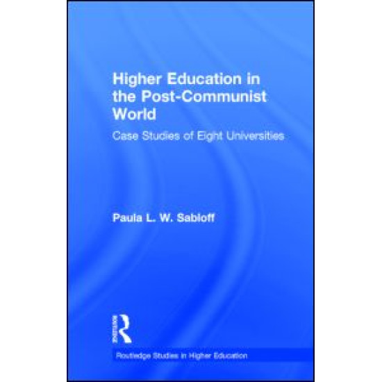 Higher Education in the Post-Communist World