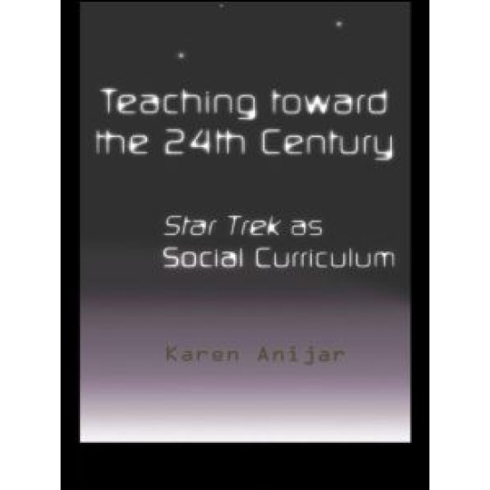 Teaching Toward the 24th Century
