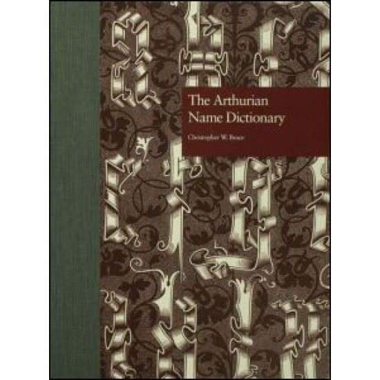 The Arthurian Name Dictionary