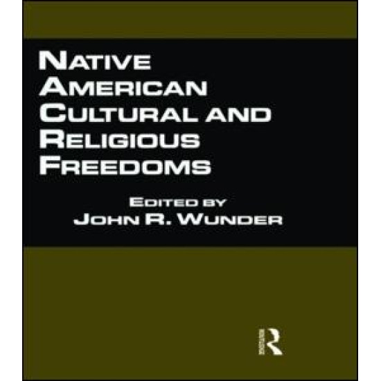 Native American Cultural and Religious Freedoms