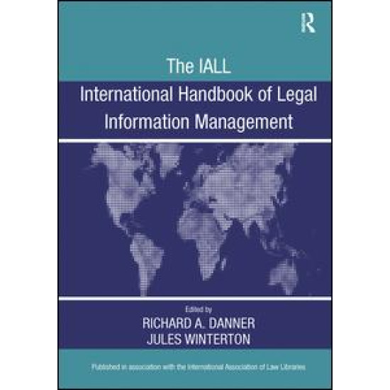 The IALL International Handbook of Legal Information Management