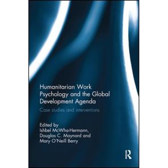 Humanitarian Work Psychology and the Global Development Agenda