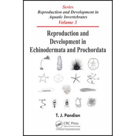 Reproduction and Development in Echinodermata and Prochordata