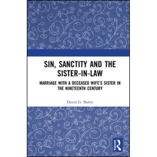 Sin, Sanctity and the Sister-in-Law