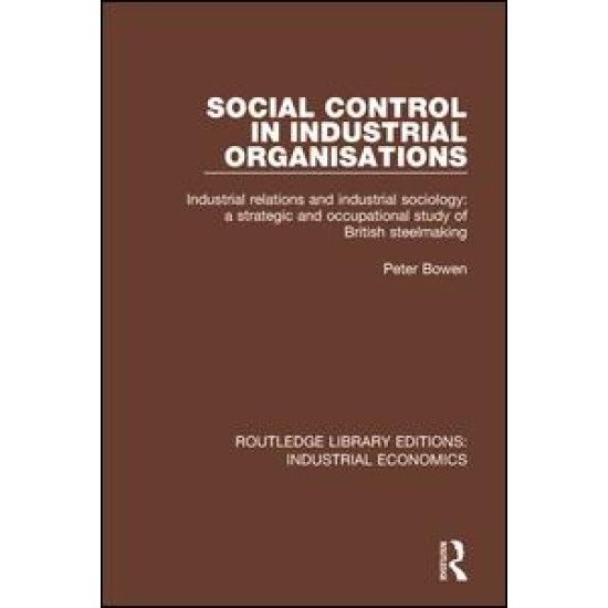 Social Control in Industrial Organisations