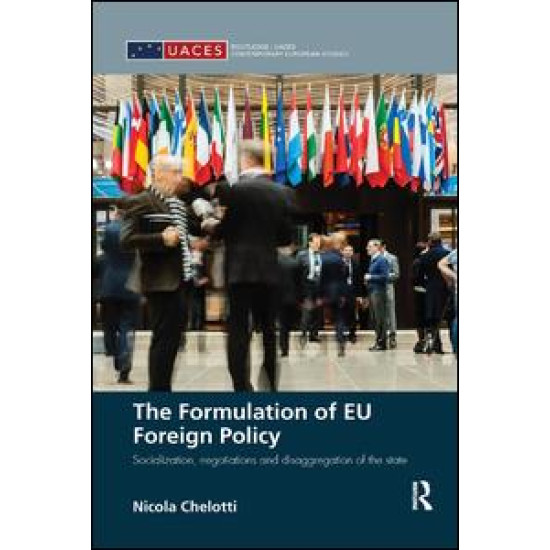 The Formulation of EU Foreign Policy