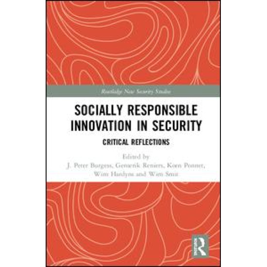 Socially Responsible Innovation in Security