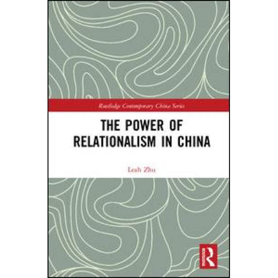 The Power of Relationalism in China