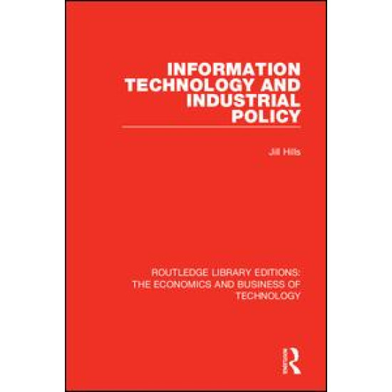 Information Technology and Industrial Policy
