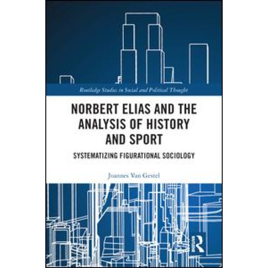 Norbert Elias, Social History and Sport