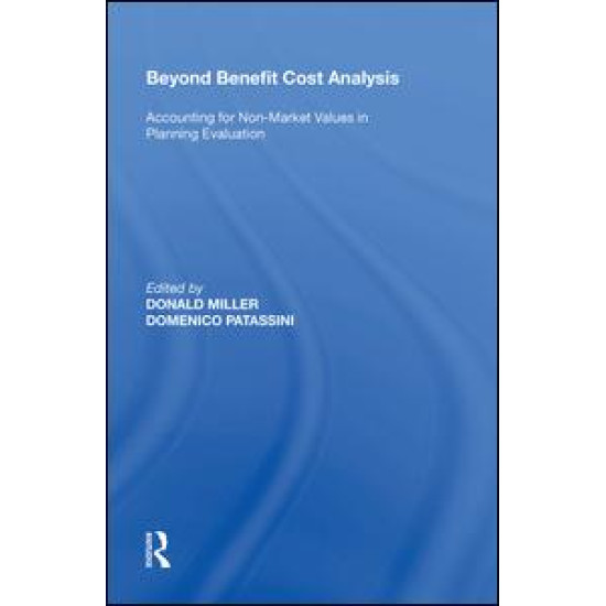 Beyond Benefit Cost Analysis