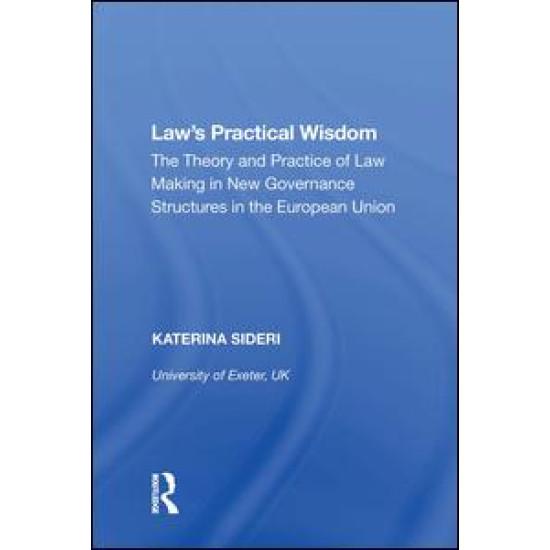 Law's Practical Wisdom