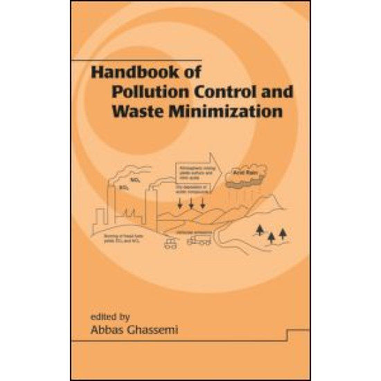 Handbook of Pollution Control and Waste Minimization