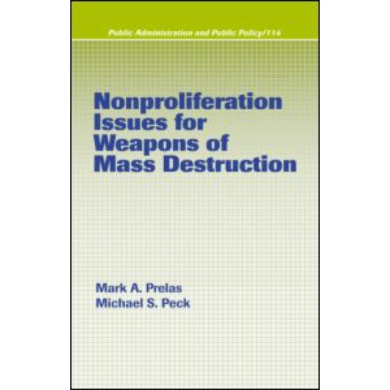 Nonproliferation Issues For Weapons of Mass Destruction