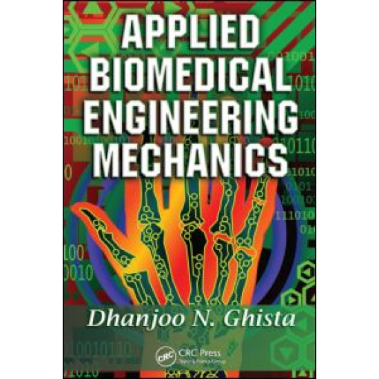 Applied Biomedical Engineering Mechanics