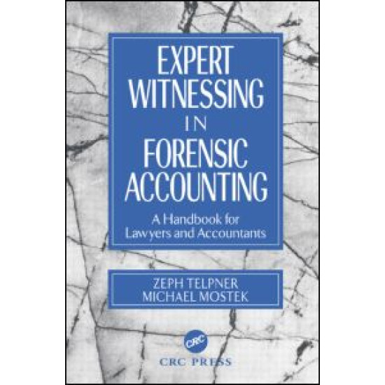 Expert Witnessing in Forensic Accounting