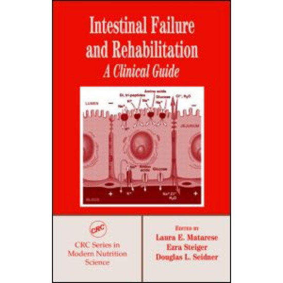 Intestinal Failure and Rehabilitation