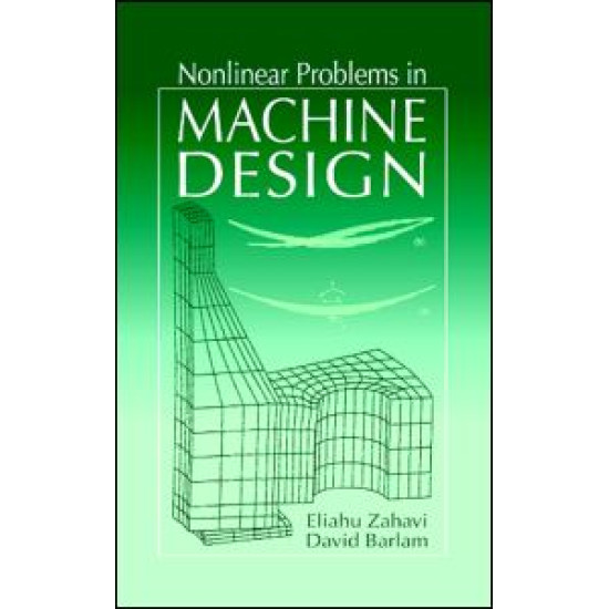 Nonlinear Problems in Machine Design