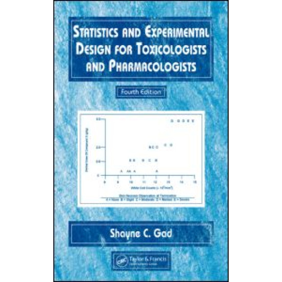 Statistics and Experimental Design for Toxicologists and Pharmacologists