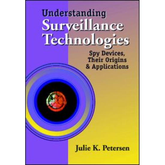 Handbook of Surveillance Technologies