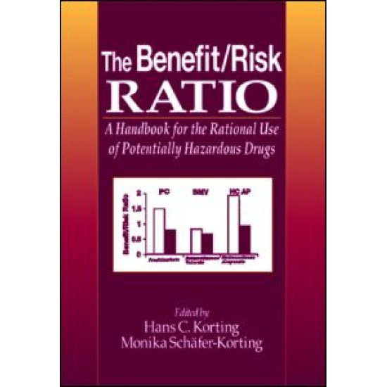 The Benefit/Risk Ratio
