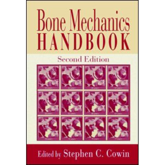 Bone Mechanics Handbook
