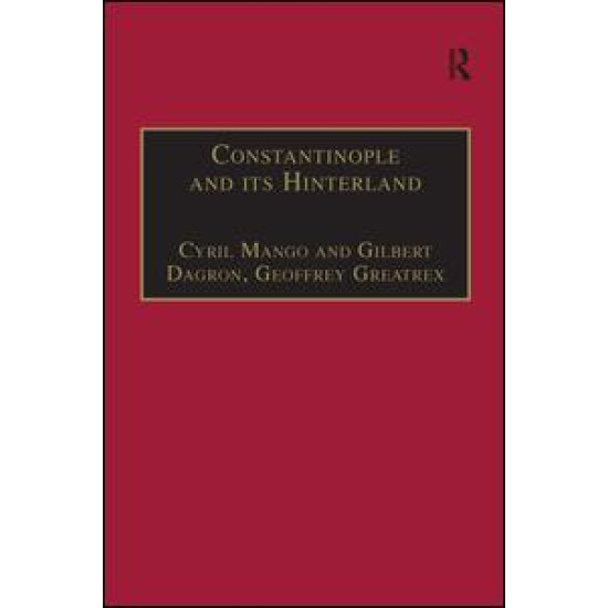 Constantinople and its Hinterland