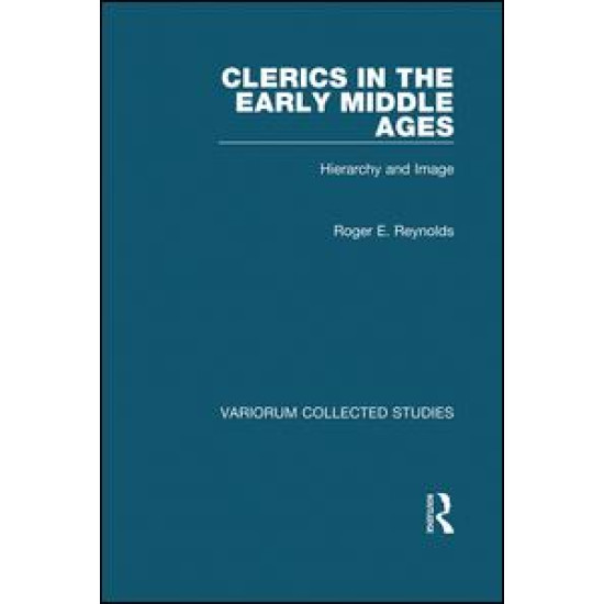Clerics in the Early Middle Ages