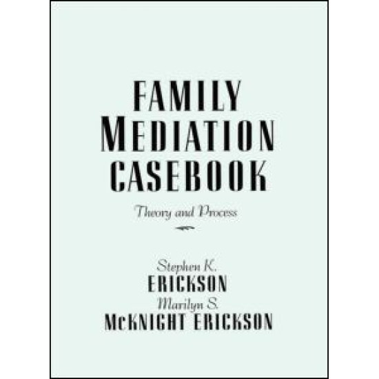 Family Mediation Casebook