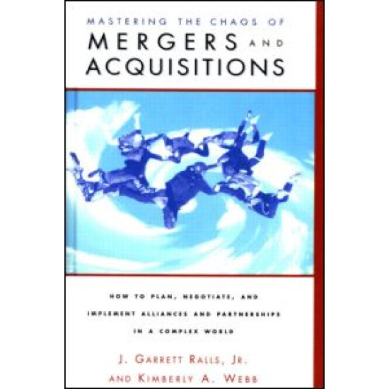 Mastering the Chaos of Mergers and Acquisitions