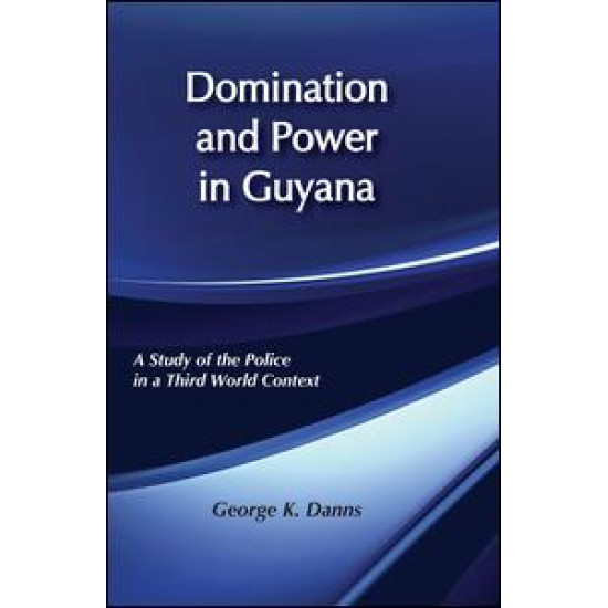 Domination and Power in Guyana