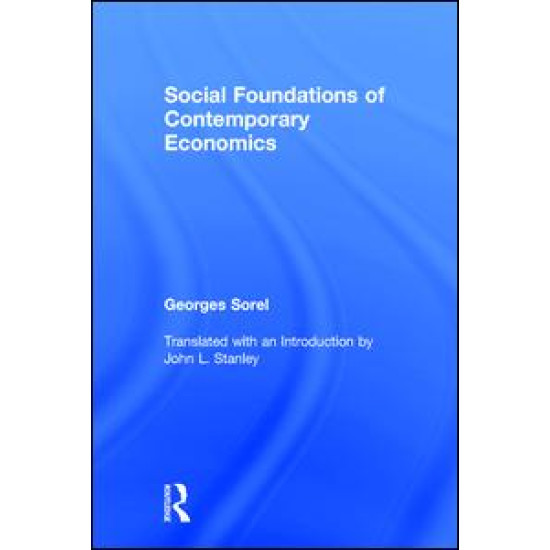 Social Foundations of Contemporary Economics