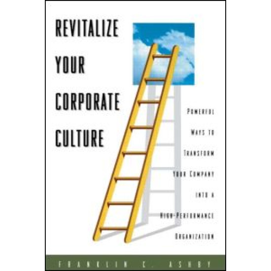 Revitalize Your Corporate Culture