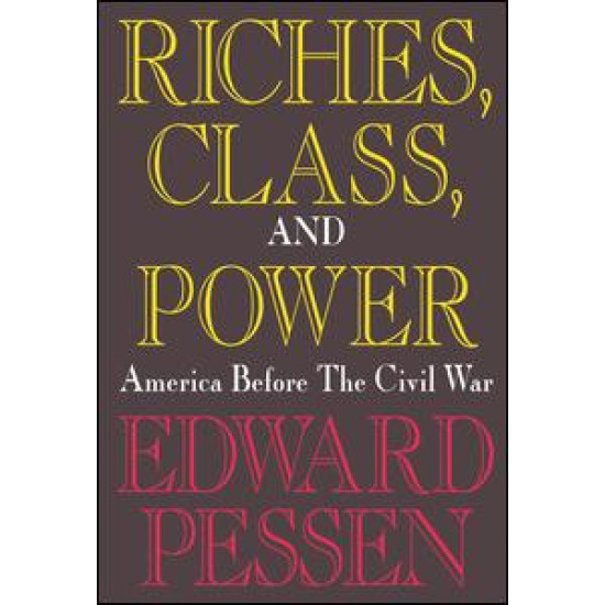 Riches, Class, and Power