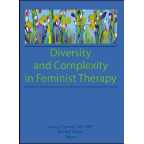 Diversity and Complexity in Feminist Therapy