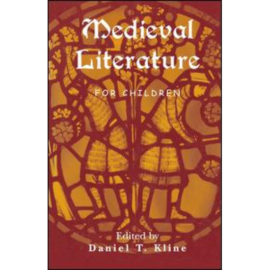 Medieval Literature for Children