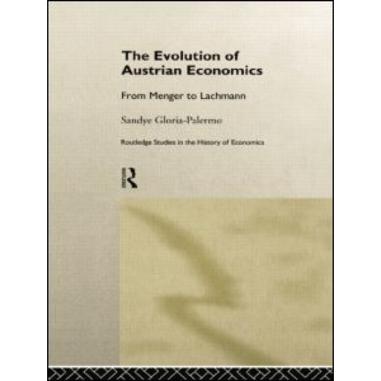 Evolution of Austrian Economics