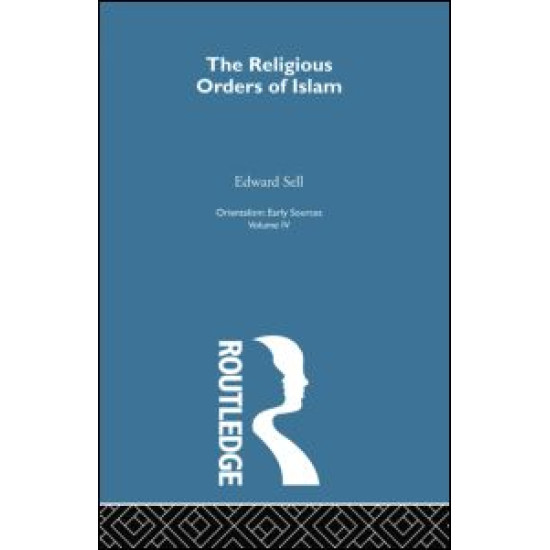 Relig Ord Islam:Orientalsm V 4