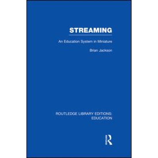 Streaming (RLE Edu L Sociology of Education)